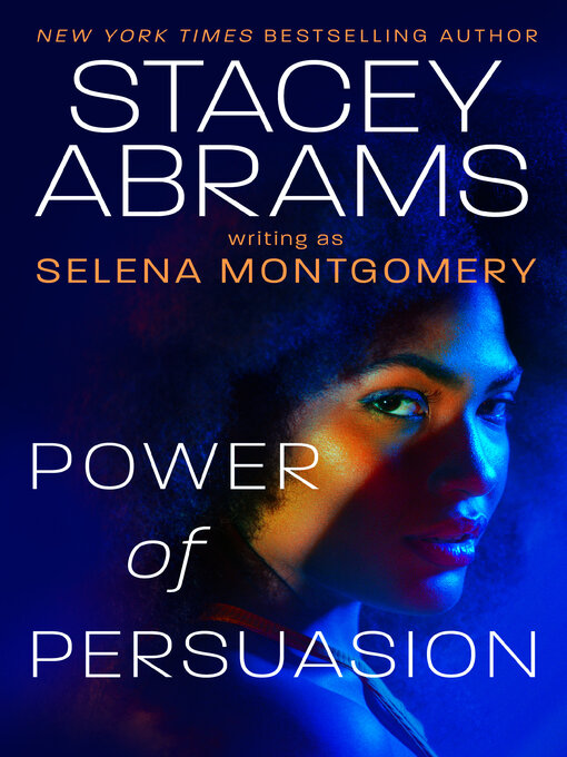 Title details for Power of Persuasion by Stacey Abrams - Wait list